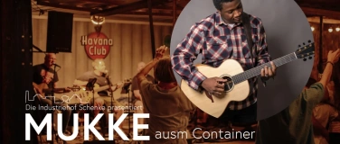 Event-Image for 'MUKKE ausm Container &ndash; Azim Toure & Start Aperitivo Wochen'