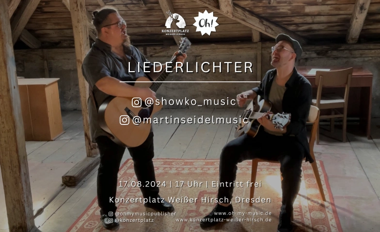 Liederlichter - Das Konzert mit Lagerfeueratmosphäre Konzertplatz Weißer Hirsch, Stechgrundstraße 32, 01324 Konzertplatz Weißer Hirsch Tickets