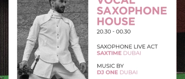 Event-Image for 'HOUSE & SAXOPHONE HOUSE'