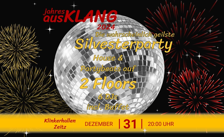 Event-Image for 'jahres ausKLANG 2024 - Die Silvesterparty - Zeitz - BLK'