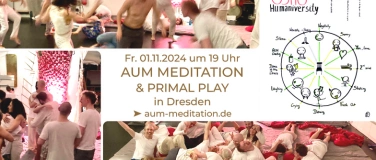 Event-Image for 'AUM Meditation & Primal Play in Dresden'