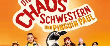 Event-Image for 'Kino4Kids: Die Chaos-Schwestern und Pinguin Paul'