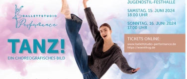 Event-Image for 'TANZ! Ein Choreographisches Bild  - Sonntag 16.06.2024'