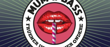 Event-Image for 'Mum'n'Bass'