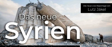 Event-Image for 'Das neue Syrien. Reise durch ein Land im Umbruch.'