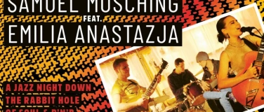 Event-Image for 'SAMUEL M&Ouml;SCHING FEAT. EMILIA ANASTAZJA'