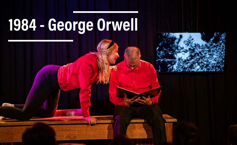 Event-Image for '1984 – George Orwell Interaktiv-szenische Diktatur'