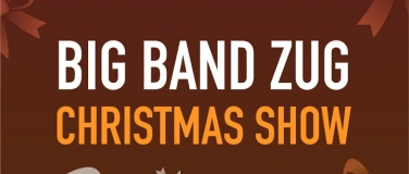 Event-Image for 'Christmas Show 2025 – Big Band Zug feat. Kristin Berardi'