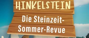 Event-Image for 'Hinkelstein - Die Steinzeit Sommer Revue 2025'