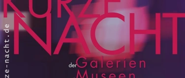 Event-Image for 'Kurze Nacht der Galerien und Museen'