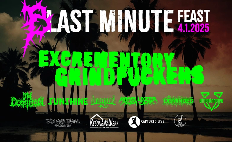 (B)LAST MINUTE FEAST 2025 ResonanzWerk, Annemarie-Renger-Weg 5, 46047 Oberhausen Billets