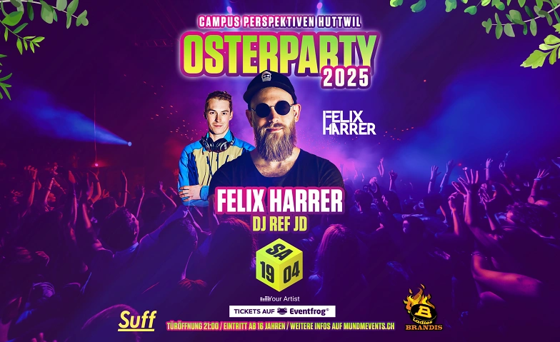 Osterparty 2025 Huttwil Tickets