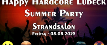 Event-Image for 'Happy Hardcore Lübeck - Summer Party'