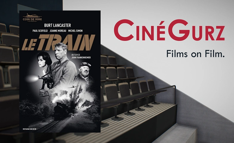 Cin&eacute;Gurz - 30 Ao&ucirc;t - Le Train (F) Tickets