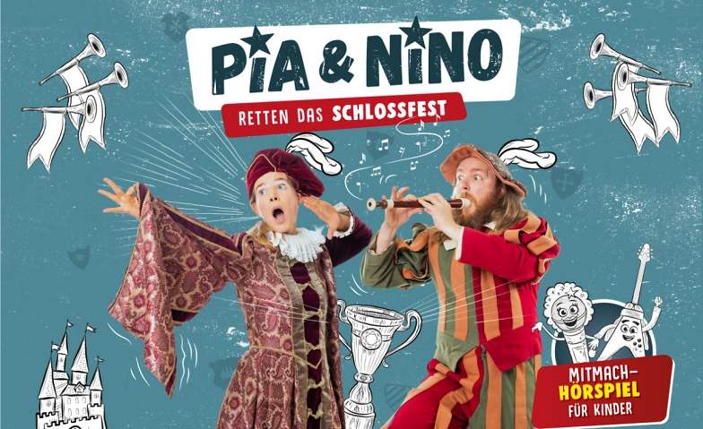 Event-Image for 'Pia & Nino retten das Schlossfest'