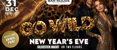 Event-Image for 'GO WILD   Bar Rouge Silvester Party in Basel'