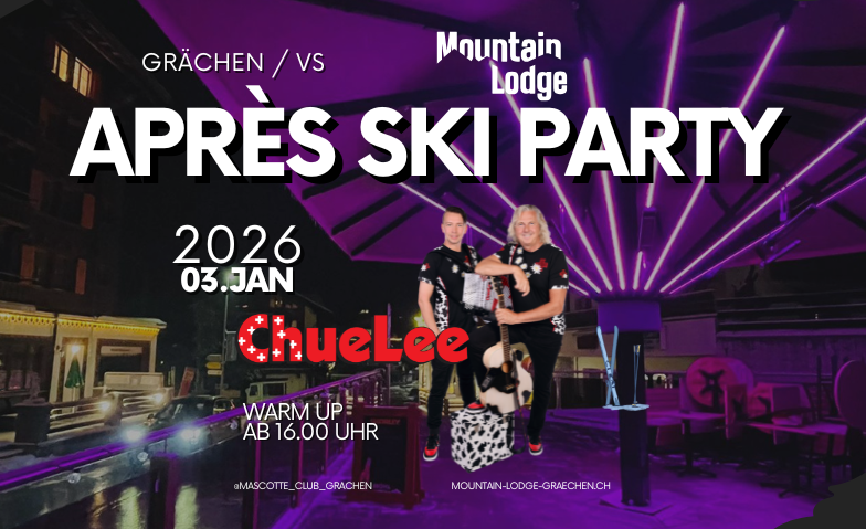 Apr&egrave;s Ski Party mit ChueLee Tickets