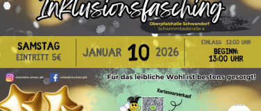 Event-Image for 'Inklusionsfasching der Schwandoria Schwarz-Gelb e. V.'