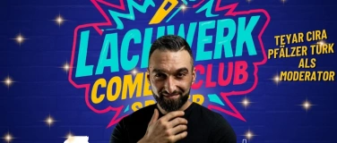 Event-Image for 'Lachwerk Speyer &ndash; Comedy im Walzensaal'