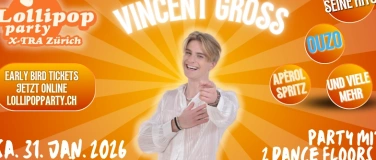 Event-Image for 'Lollipop Party mit VINCENT GROSS (Live)'
