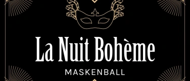 Event-Image for 'La Nuit Bohème – Maskenball'