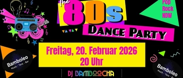 Event-Image for '𝗧𝗵𝗲 80'𝘀 𝗗𝗮𝗻𝗰𝗲 𝗣𝗮𝗿𝘁𝘆'