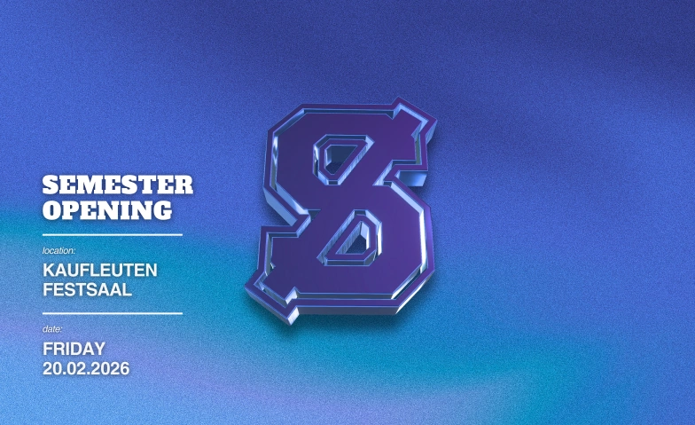 STUDENT.ZH  SEMESTER OPENING PARTY Kaufleuten Festsaal, Pelikanstrasse 18, 8001 Z&uuml;rich Tickets