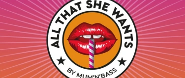 Event-Image for 'Mum'n'Bass - All that she wants'