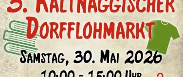 Event-Image for '3. Kaltnaggischer Dorfflohmarkt'
