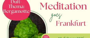 Event-Image for 'Duft-Meditation "Bergamotte"'
