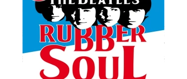 Event-Image for 'W&uuml;RGer Club pr&auml;sentiert Rubber Soul'