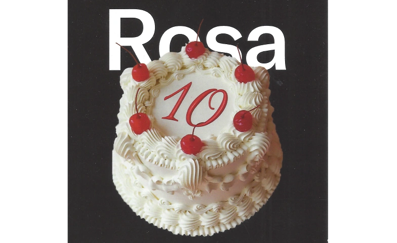 ROSA wird 10! Tickets