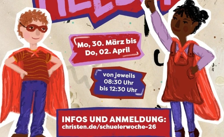 Event-Image for 'Sch&uuml;lerwoche 2026 "Echte Helden"'