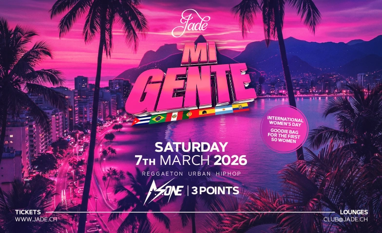MI GENTE @JADE CLUB Z&Uuml;RICH Jade Club, Pelikanplatz null, 8001 Z&uuml;rich Tickets