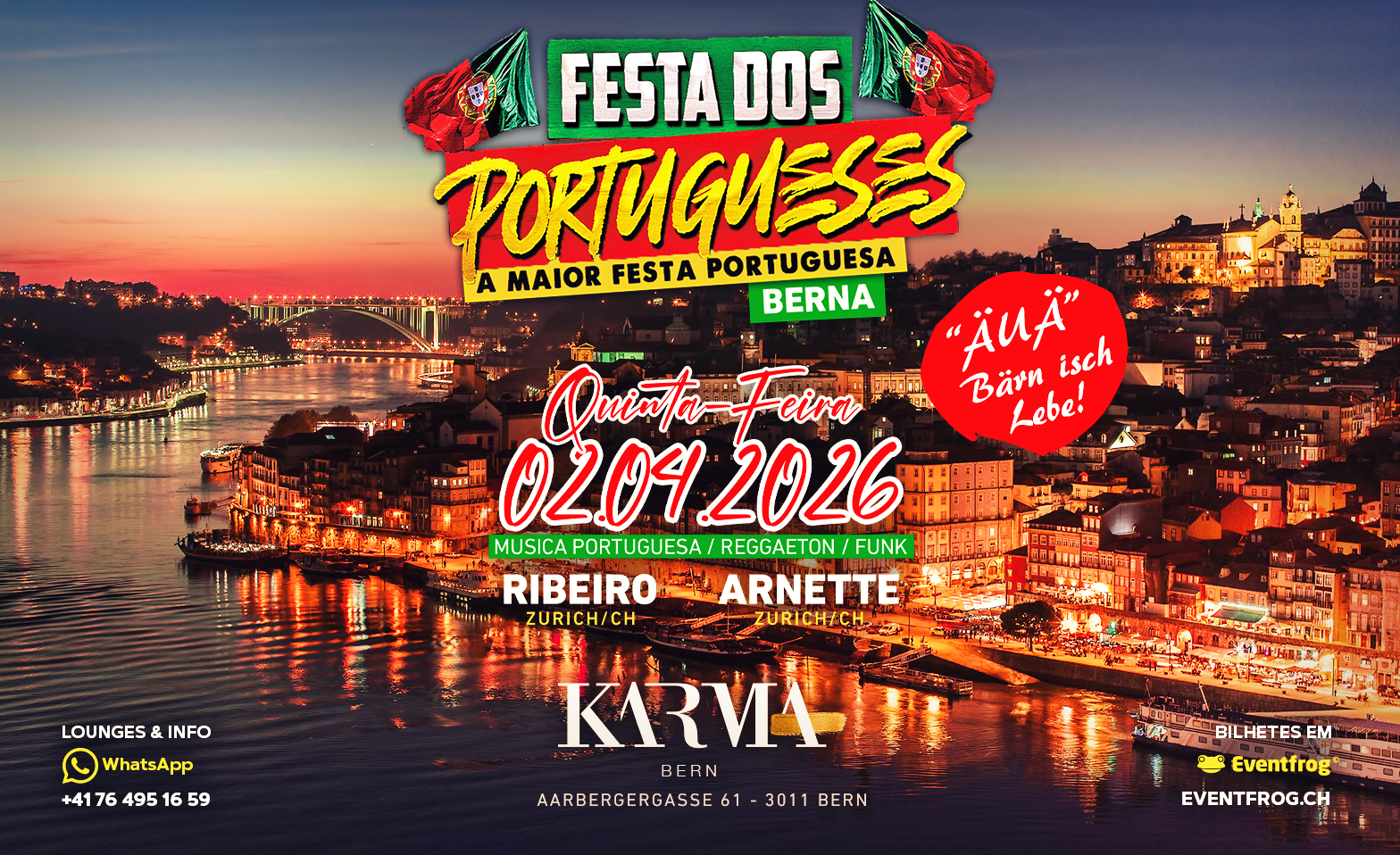 Festa Dos Portugueses @Karma Clube Berna Karma Club, Bern Tickets
