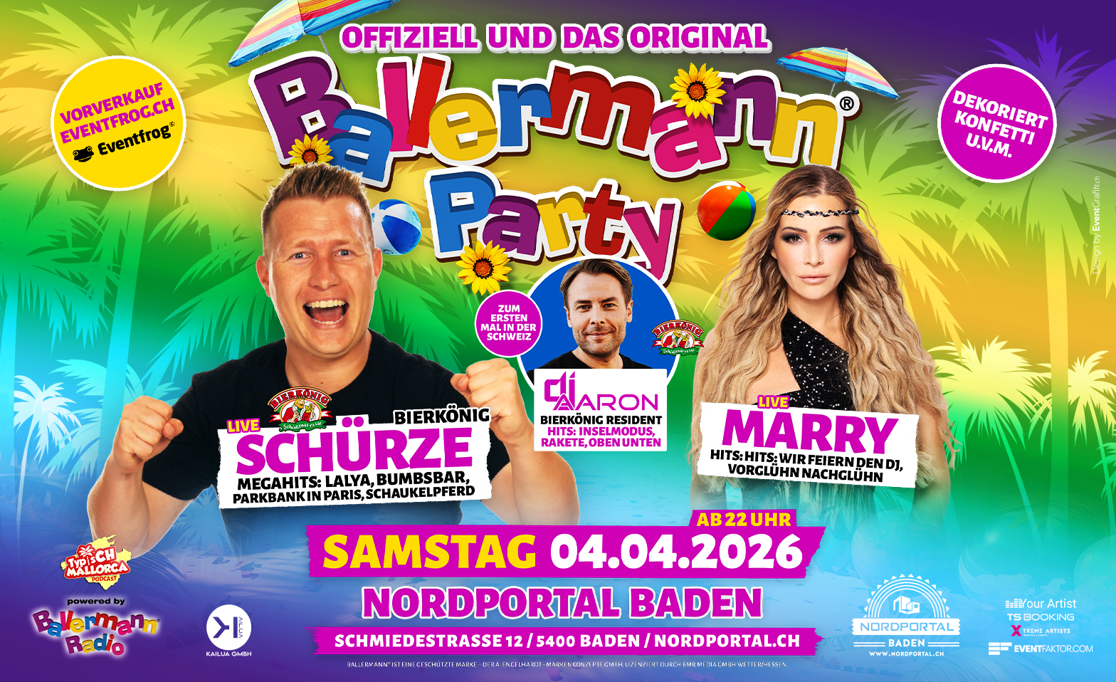 Ballermann Party - mit Sch&uuml;rze & Marry Nordportal Eventhalle, Baden Tickets