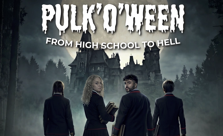 Event-Image for 'PULK'O'WEEN - FROM HIGH SCHOOL TO HELL'