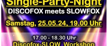 Event-Image for 'Single-Party-DISCOFOX-Night, mit SLOW Workshop'