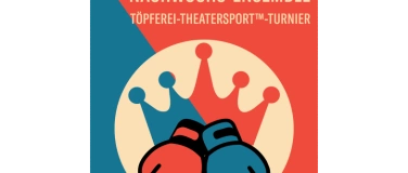 Event-Image for 'Töpferei-Theatersport-Turnier #1'