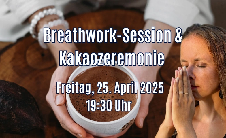 Breathwork-Session und Kakaozeremonie ${singleEventLocation} Tickets