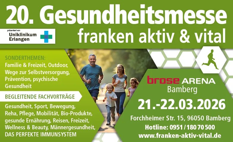20. Gesundheitsmesse Franken aktiv &amp; vital Bamberg Tickets