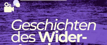 Event-Image for 'Über Geschichten des Widerstands - Film- & Gesprächsabend'