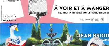 Event-Image for 'Vernissage des expositions À voir et à manger / Jean Briod'