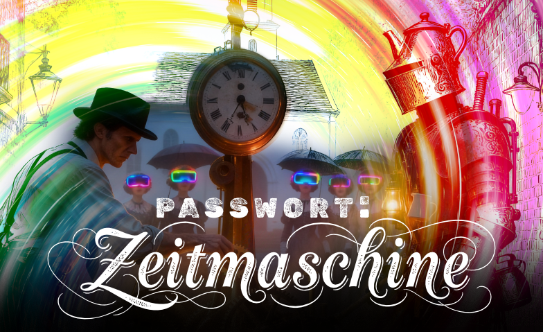 Passwort: Zeitmaschine Tickets