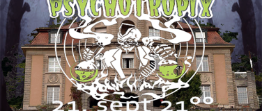 Event-Image for 'psychtropix'
