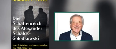 Event-Image for 'Norbert F. Pötzl: Das Schattenreich des Alexander Schalck-Go'