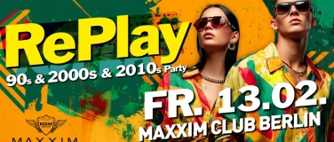 Event-Image for 'RePlay - Back to the 90s, 2000s & 2010s Party!'