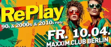 Event-Image for 'RePlay - Back to the 90s, 2000s & 2010s Party!'
