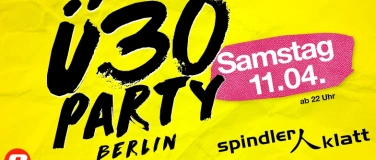 Event-Image for '&Uuml;30 Party Berlin'