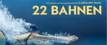 Event-Image for 'Programmkino: &ldquo;22 Bahnen&rdquo;'